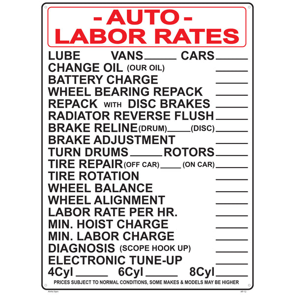 AUTO LABOR RATES - LUBE, OIL CHANGE, BRAKES,TIRES, ........