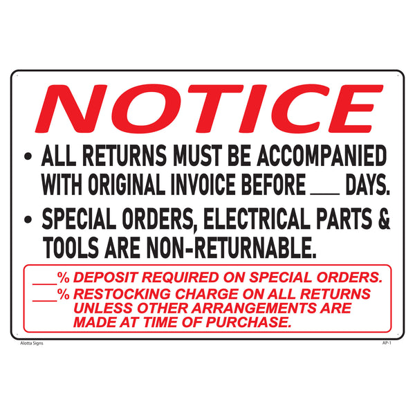 NOTICE ALL RETURNS MUST BE ACCOMPANIED