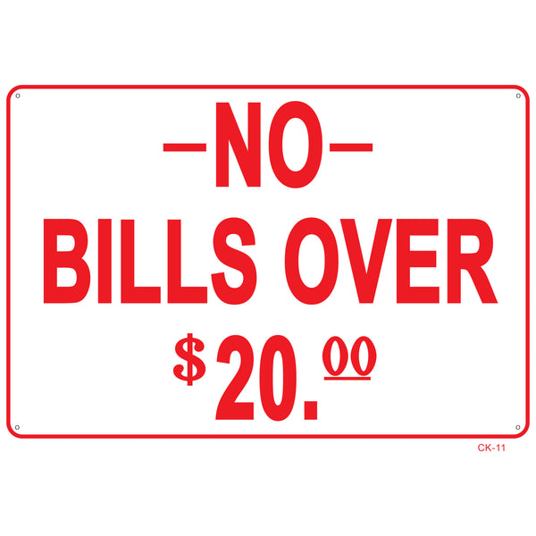 NO BILLS OVER $20