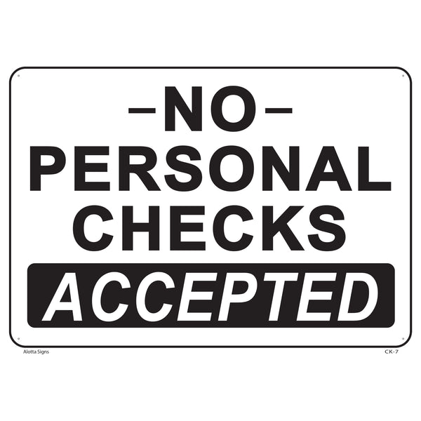 NO PERSONAL CHECKS ACCEPTED