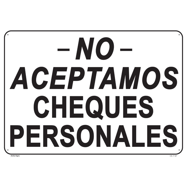 NO ACEPTAMOS CHEQUES PERSONALES