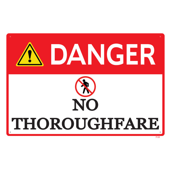 DANGER NO TOROUGHFARE