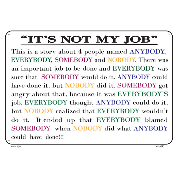 IT'S NOT MY JOB