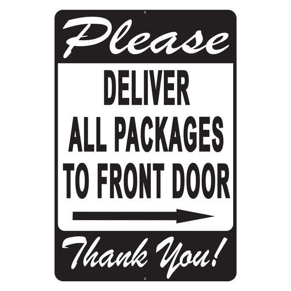 DELIVER PACKAGES TO FRONT DOOR (RIGHT)