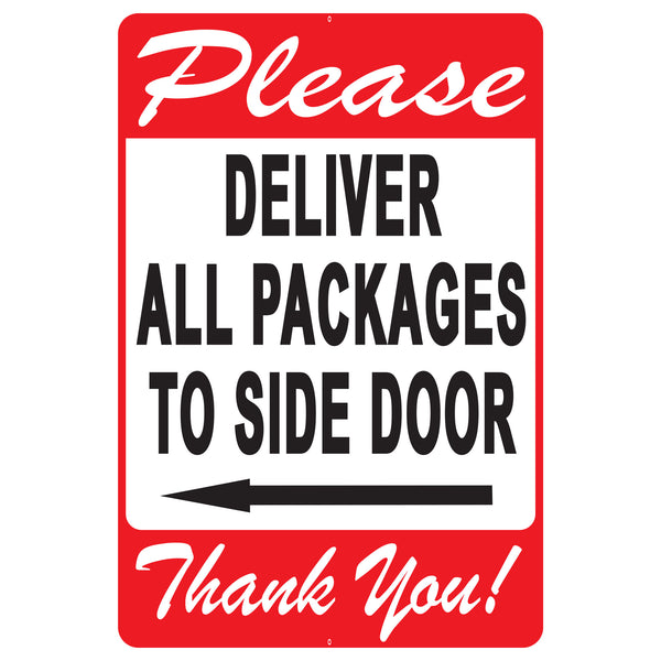 DELIVER PACKAGES TO SIDE DOOR (LEFT)