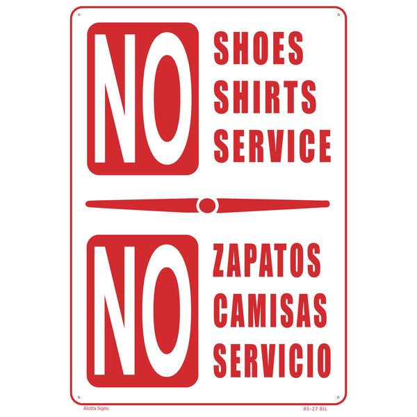 NO SHOES NO SHIRTS NO SERVICE (English & Spanish)