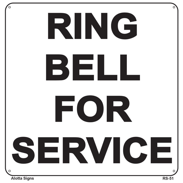 RING THE BELL FOR SERVICE