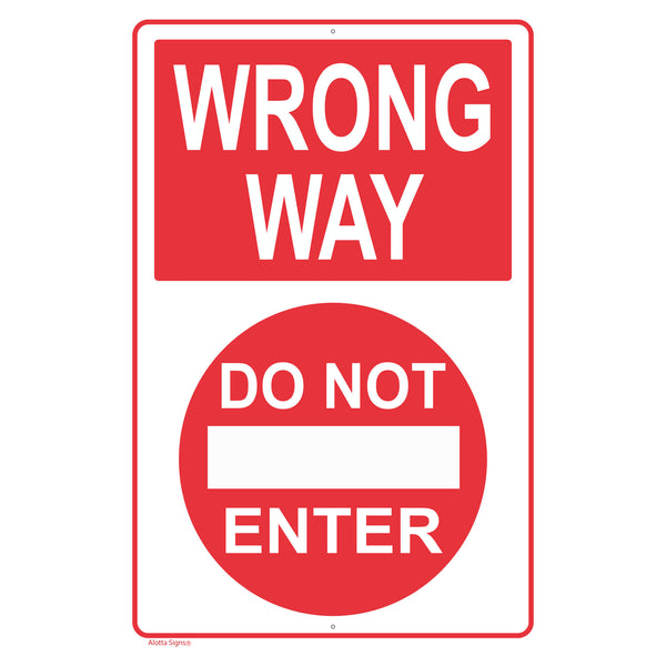 WRONG WAY DO NOT ENTER